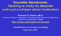 Tourette syndrome-Tackling a Noisy Tic Disorder PowerPoint Presentation