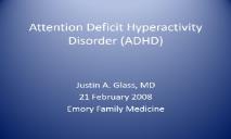 Attention Deficit Hyperactivity Disorder (ADHD) PowerPoint Presentation