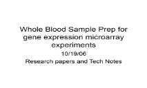 Whole Blood Sample Prep for gene expression microarray PowerPoint Presentation