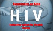 Awareness on Aids PowerPoint Presentation