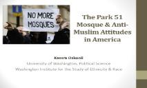 The Park 51 Mosque Anti-Muslim Attitudes in America PowerPoint Presentation