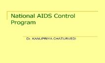 National AIDS Control Program PowerPoint Presentation