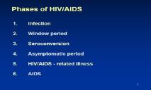 Stages of HIV & AIDS PowerPoint Presentation