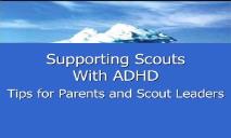 Supporting Scouts With ADHD PowerPoint Presentation