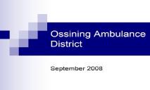 Ossining Ambulance District PowerPoint Presentation