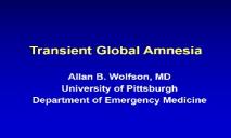 Transient Global Amnesia PowerPoint Presentation