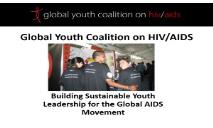 Global Youth Coalition on HIV & AIDS PowerPoint Presentation
