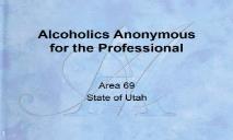 Alcoholics Anonymous for the Professional PowerPoint Presentation