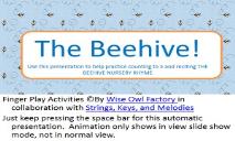 Here is the Beehive-StoryBook PowerPoint Presentation