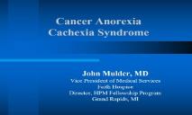 Cancer Anorexia Cachexia Syndrome PowerPoint Presentation