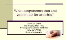 What acupuncture can and cannot do about arthritis PowerPoint Presentation