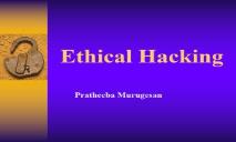 Ethical Hacking PowerPoint Presentation