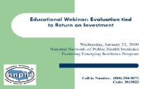 Educational Webinar-Evaluation tied to Return on Investment PowerPoint Presentation