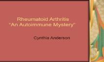 Rheumatoid Arthritis An Autoimmune Mystery PowerPoint Presentation
