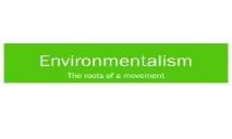 Environmentalism PowerPoint Presentation