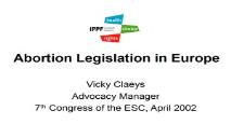 Abortion legislation in Europe PowerPoint Presentation