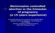 Noninvasive controlled abortion in the trimester of pregnancy PowerPoint Presentation