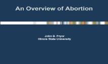 Abortion in the United States (US) PowerPoint Presentation