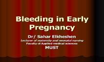 Bleeding in Early Pregnancy Abortion PowerPoint Presentation