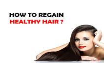 How to regain healthy hair PowerPoint Presentation