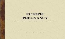 ECTOPIC PREGNANCY PPT PowerPoint Presentation