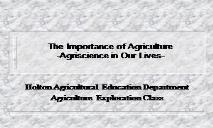 The Importance of Agriculture PowerPoint Presentation