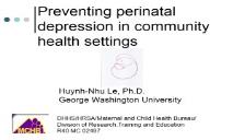 Preventing postpartum depression in a community health PowerPoint Presentation