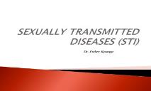 SEXUALLY TRANSMITTED DISEASES STI PowerPoint Presentation