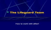 The Lifeguard Team PowerPoint Presentation