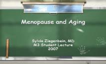 Menopause Aging UNMC University of Nebraska Medical Center PowerPoint Presentation