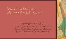 From Puberty to Menopause Womens Changing Moods Across PowerPoint Presentation