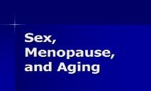 Menopause and Aging PowerPoint Presentation
