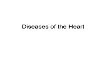 Diseases of the Heart PowerPoint Presentation