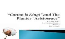 The Planter Aristocracy Lamar Consolidated ISD PowerPoint Presentation