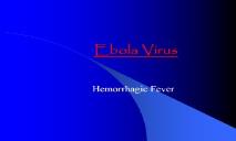 Ebola Virus Emmanuel Olukoyas blog PowerPoint Presentation
