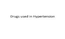 Drugs used in Hypertension PowerPoint Presentation