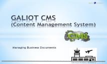 GALIOT CMS (Content Management System) PowerPoint Presentation