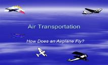 Question - How Does an Airplane Fly PowerPoint Presentation