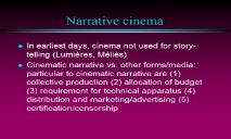 Film narrative Narrative cinema PowerPoint Presentation