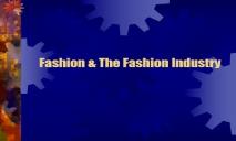 Fashion and The Fashion Industry PowerPoint Presentation