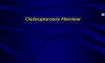 Osteoporosis Update PowerPoint Presentation