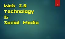 Web 2 0 Technology and Social Media PowerPoint Presentation