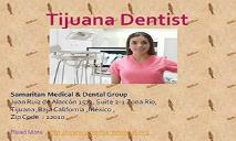 Dentist Tijuana -Dental professional Tijuana PowerPoint Presentation