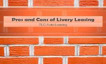 Pros and Cons of Livery Leasing PowerPoint Presentation