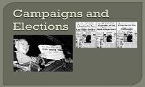Campaigns and Elections PowerPoint Presentation