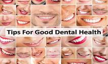 Tips for good dental health PowerPoint Presentation