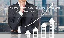 18 ways new real estate investors can succeed in 2018 PowerPoint Presentation