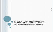 Blood And Behaviour PowerPoint Presentation