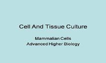 Cell And Tissue Culture PowerPoint Presentation