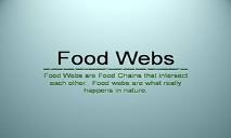 Food Webs PowerPoint Presentation
